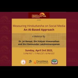Measuring Hindudvesha on Social Media: A New Approach (Webinar)