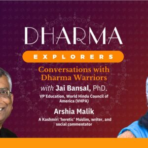Dharma Explorers: Conversation with Arshia Malik