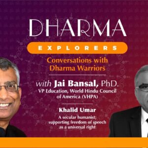 Dharma Explorers: A Dialogue with Khalid Umar