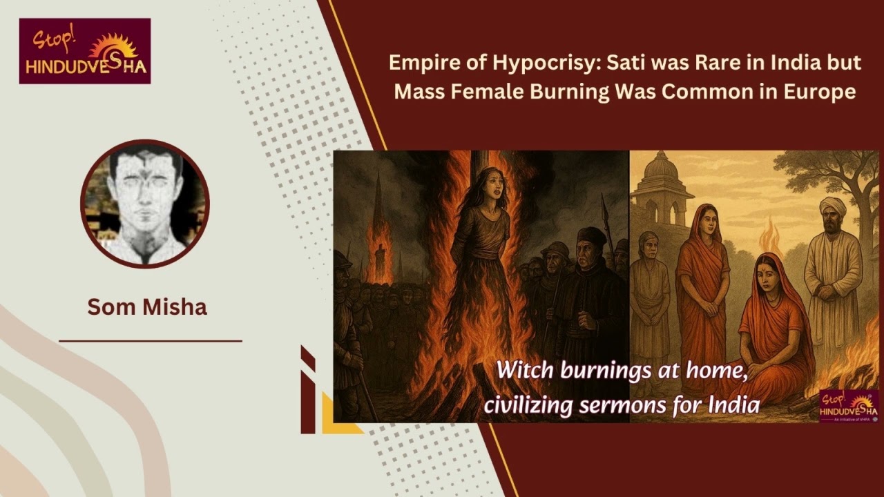 Empire of Hypocrisy: Sati was Rare in India but Mass Female Burning Was ...